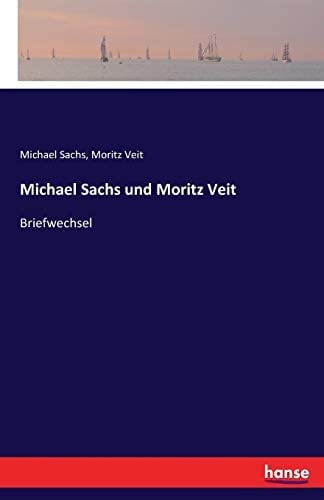 Michael Sachs und Moritz Veit Briefwechsel