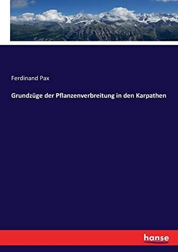 Grundzüge der Pflanzenverbreitung in den Karpathen