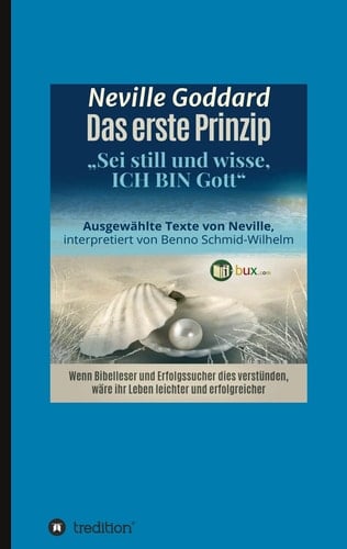 Das erste Prinzip Sei still und wisse, ich bin Gott