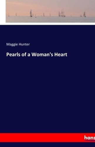 Pearls of a Woman's Heart