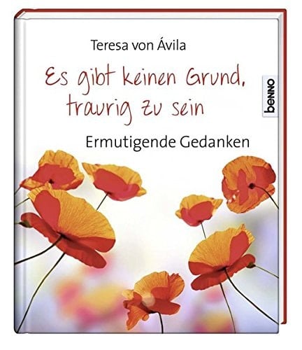 Es gibt keinen Grund, traurig zu sein ermutigende Gedanken