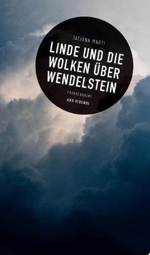 Linde und die Wolken über Wendelstein Kriminalroman