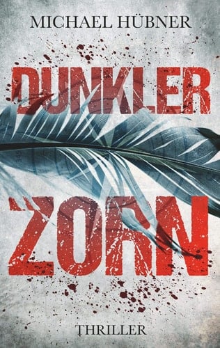 Dunkler Zorn Thriller