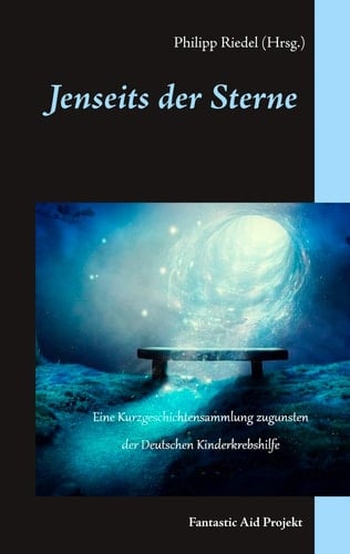 Jenseits der Sterne Fantastic Aid Projekt