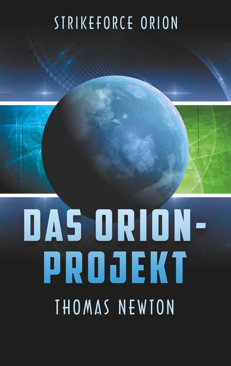 Das Orion-Projekt Strikeforce Orion (Staffel 1)