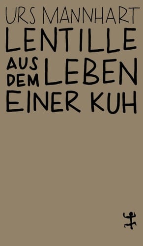Lentille Aus dem Leben einer Kuh