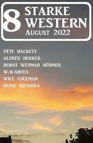 8 Starke Western August 2022