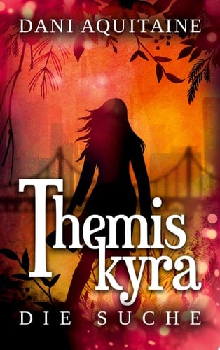 Themiskyra - Die Suche Band 3