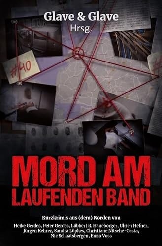 Mord am laufenden Band Kurzkrimis aus (dem) Norden