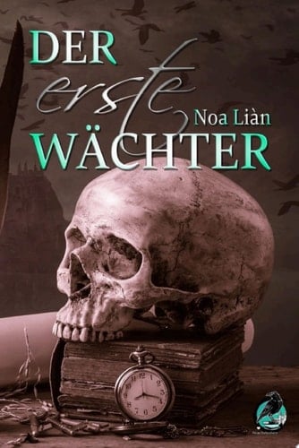 Der erste Wächter