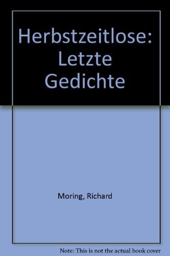 Herbstzeitlose letzte Gedichte
