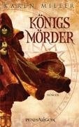 Königsmörder Roman