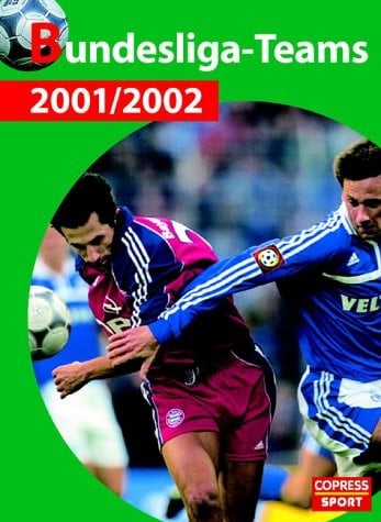 Bundesliga-Teams 2001/2002.