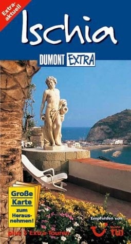 Ischia. DuMont Extra. Plus 5 Extra-Touren.