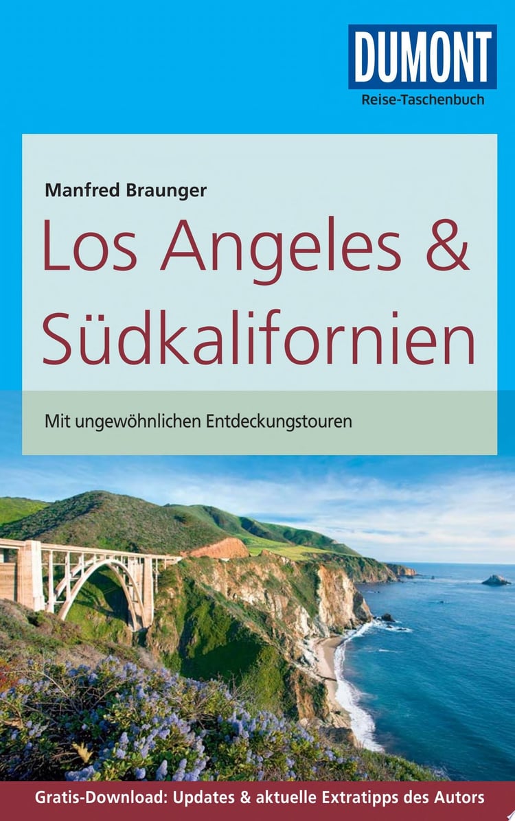 DuMont Reise-Taschenbuch ReisefŸhrer Los Angeles & SŸdkalifornien