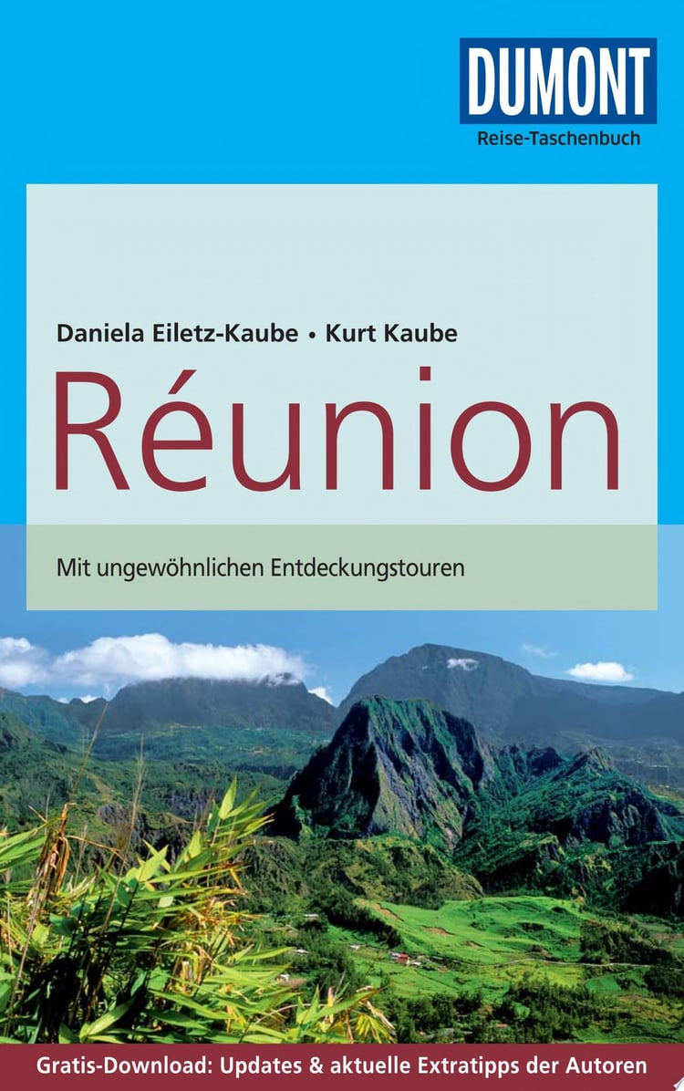 DuMont Reise-Taschenbuch ReisefŸhrer RŽunion