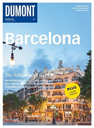 DuMont Bildatlas Barcelona Die Schöne und das Meer