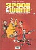 Spoon & White Requiem für ein paar Bekloppte / Kolorierung Romane & Goethals