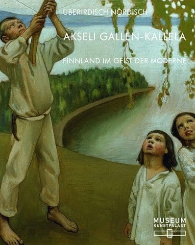 Akseli Gallen-Kallela überirdisch nordisch : Finnland im Geist der Moderne