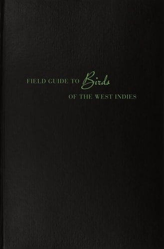Field Guide to Birds of the West Indies