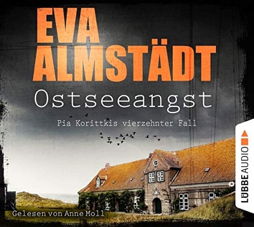 Ostseeangst: Pia Korittkis vierzehnter Fall.
