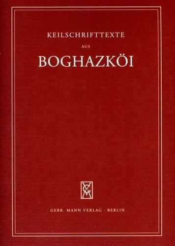 Textfunde von Büyükkale aus den Jahren 1955-1959