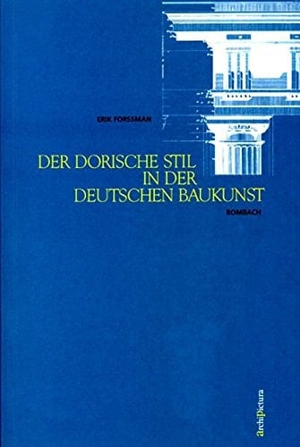 Der dorische Stil in der deutschen Baukunst