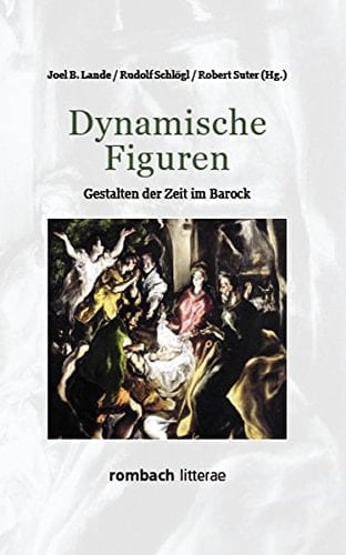 Dynamische Figuren Gestalten der Zeit im Barock