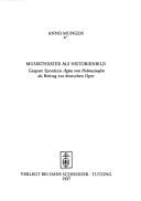 Musiktheater als Historienbild: Gaspare Spontinis Agnes von Hohenstaufen als Beitrag zur deutschen Oper (Mainzer Studien zur Musikwissenschaft) (German Edition)