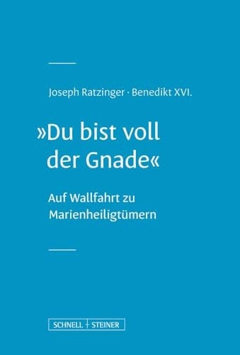 "Du bist voll der Gnade" auf Wallfahrt zu Marienheiligtümern