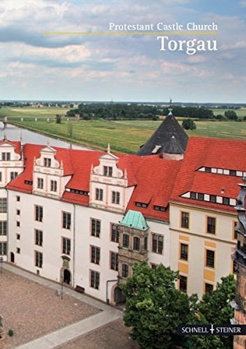 Torgau, Protestant Castle Church