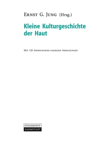 Kleine Kulturgeschichte der Haut