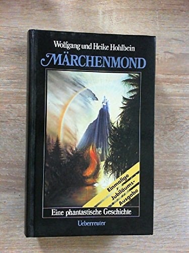 Märchenmond eine phantastische Geschichte