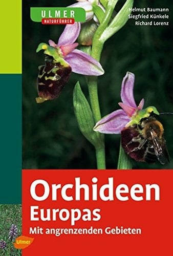 Orchideen Europas mit angrenzenden Gebieten