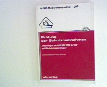 Prüfungen vor Inbetriebnahme von Starkstromanlagen. Besichtigen, Erproben, Messen nach DIN VDE 0100 Teil 610.