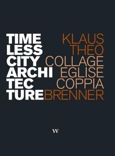 Timeless city architecture Collage Eglise Coppia