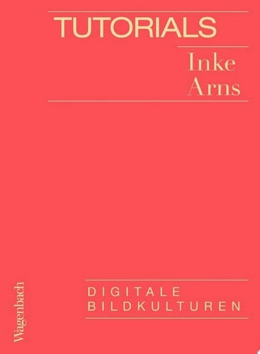 Tutorials Digitale Bildkulturen