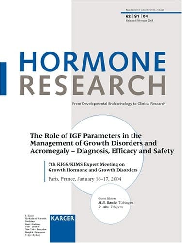 The Role of IGF Parameters in the Management of Growth Disorders and Acromegaly Diagnosis, Efficacy and Safety ; 15 Tables
