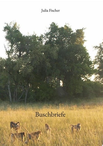 Buschbriefe Botswana 1997-1999