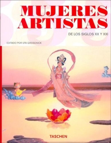 Women Artists mujeres artistas de los siglos XX y XXI