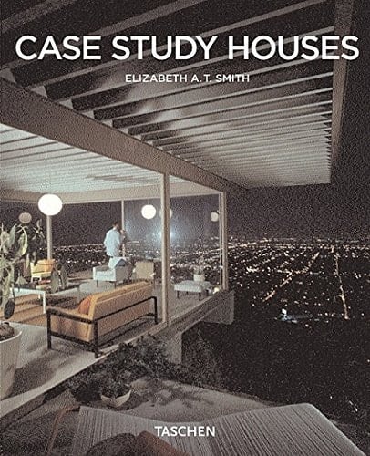 Case study houses 1945 - 1966 ; der kalifornische Impuls