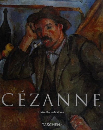 Paul Cézanne, 1839-1906 Pioneer of Modernism