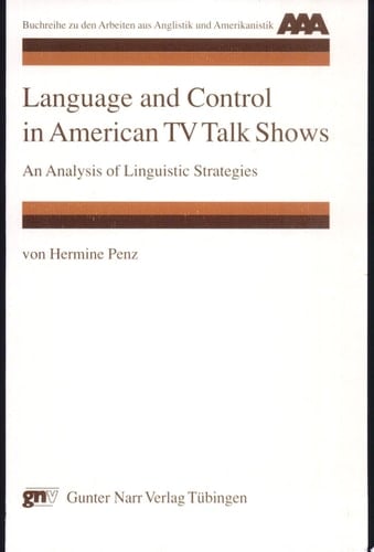 Language and Control in American TV Talk Shows An Analysis of Linguistic Strategies