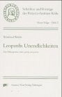 Leopardis Unendlichkeiten: Zur Pathogenese einer poesia non poesia; "L'Infinito" / "A se stesso" (Schriften und Vorträge des Petrarca-Instituts Köln) (German Edition)