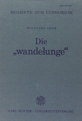 Die "wandelunge": Studien zum Jahreszeitentopos in der mittelhochdeutschen Literatur