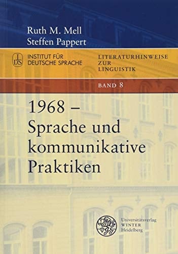 1968 - Sprache und kommunikative Praktiken