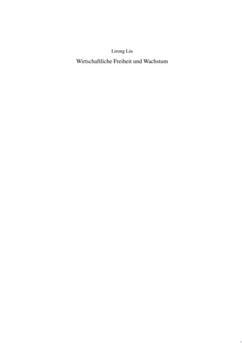 Wirtschaftliche Freiheit und Wachstum eine international vergleichende Studie