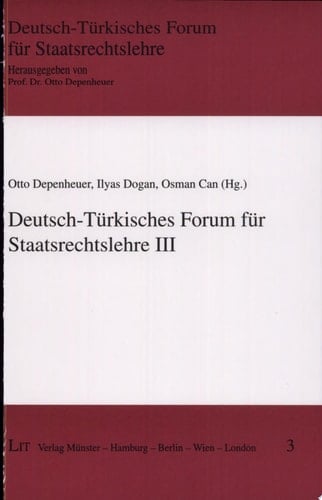 Deutsch-Türkisches Forum für Staatsrechtslehre III