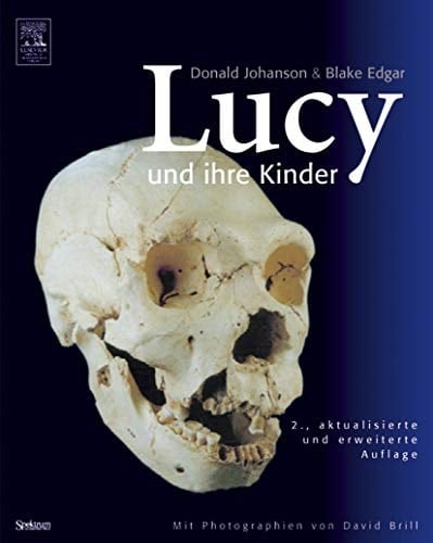 Lucy und ihre Kinder Mit Photographien von David Brill