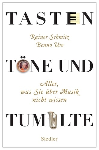 Tasten, Töne und Tumulte alles, was Sie über Musik nicht wissen